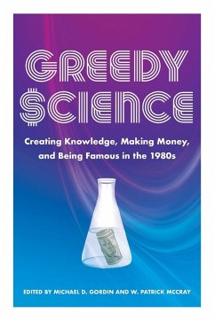 Greedy Science - Gordin, Michael D