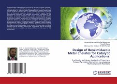 Design of Benzimidazole Metal Chelates for Catalytic Applications - Abu-Dief Mohammed, Ahmed Mohammed;El-Dabea, Tarek;Abd El Aleem Ali Ali El-Remaily, Mahmoud