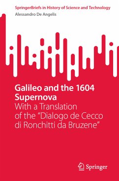 Galileo and the 1604 Supernova (eBook, PDF) - De Angelis, Alessandro