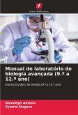 Manual de laboratório de biologia avançada (9.º a 12.º ano)