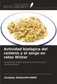 Actividad biológica del centeno y el sorgo en ratas Wistar