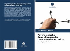 Psychologische Auswirkungen der rheumatoiden Arthritis - Almeida Ribeiro, Ana