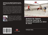 Analyse du rapport financier local de la province de Jambi en 2014 et 2015