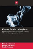 Cessação do tabagismo Cessação do tabagismo