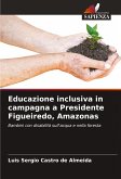 Educazione inclusiva in campagna a Presidente Figueiredo, Amazonas