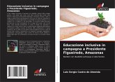 Educazione inclusiva in campagna a Presidente Figueiredo, Amazonas