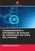 Comportamento e estratégias de procura de informação em linha das crianças