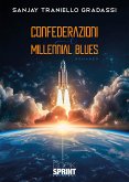 Confederazioni e Millennial Blues (eBook, ePUB)