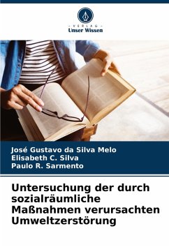 Cover Untersuchung der durch sozialräumliche Maßnahmen verursachten Umweltzerstörung