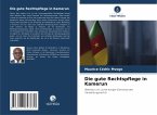 Die gute Rechtspflege in Kamerun