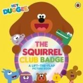 Hey Duggee: The Squirrel Club Badge Hey Duggee: The Squirrel Club Badge