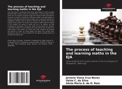 The process of teaching and learning maths in the EJA - Viana Cruz Neves, Joviane;C. da Silva, Ilaine;A. de O. Reis, Sônia Maria