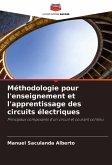 Méthodologie pour l'enseignement et l'apprentissage des circuits électriques