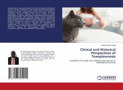 Clinical and Historical Perspectives of Toxoplasmosis - Kiprop Choge, Joseph