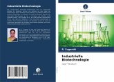 Industrielle Biotechnologie