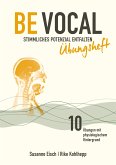 Be Vocal (eBook, ePUB)