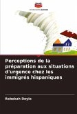 Perceptions de la préparation aux situations d'urgence chez les immigrés hispaniques