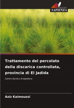 Trattamento del percolato della discarica controllata, provincia di El Jadida - Kaimoussi, Aziz