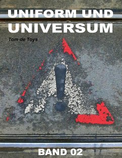 Uniform und Universum - de Toys, Tom