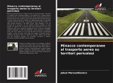 Minacce contemporanee al trasporto aereo su territori pericolosi