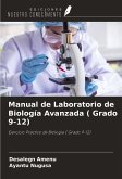 Manual de Laboratorio de Biología Avanzada ( Grado 9-12)