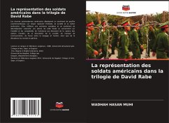 La représentation des soldats américains dans la trilogie de David Rabe - HASAN MUHI, WADHAH