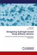 Designing hydrogel based drug delivery... - Bild 1