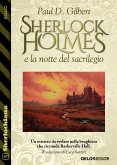 Sherlock Holmes e la notte del sacrilegio (eBook, ePUB)