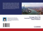 Huangpu River: the Evolution and Treatment of Water Pollution