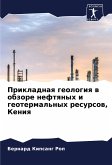 Prikladnaq geologiq w obzore neftqnyh i geotermal'nyh resursow, Keniq