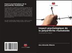 Impact psychologique de la polyarthrite rhumatoïde