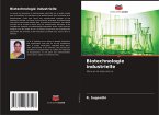 Biotechnologie industrielle