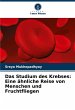 Das Studium des Krebses: Eine ähnliche... - Bild 1