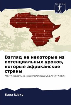 Vzglqd na nekotorye iz potencial'nyh urokow, kotorye afrikanskie strany - Shehu, Bala