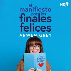 El manifiesto por los finales felices (MP3-Download) - Grey, Arwen