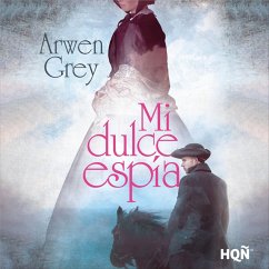 Mi dulce espía (MP3-Download) - Grey, Arwen
