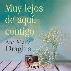 Muy lejos de aquí, contigo (MP3-Download) - Draghia, Ana María