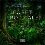 Ambiance - Forêt tropicale (MP3-Download)