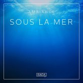 Ambiance - Sous la mer (MP3-Download)