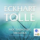 Moc sadasnjeg trenutka (MP3-Download) Moc sadasnjeg trenutka (MP3-Download)