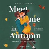 Meet me in Autumn. Eine Pumpkin spiced Romance (MP3-Download)