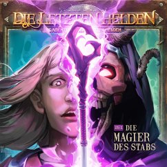 Die Letzten Helden, Die Abenteuer der Letzten Helden, Folge: Die Magier des Stabs (MP3-Download) - Burghardt, Paul