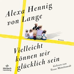 Vielleicht können wir glücklich sein (Heimkehr-Trilogie 3) (MP3-Download) - Hennig von Lange, Alexa