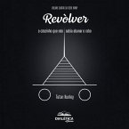 Revòlver, o cãozinho que não sabia abanar o rabo (MP3-Download)