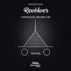Cover Revòlver, o cãozinho que não sabia abanar o rabo (MP3-Download)