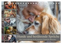 Hunde und berührende Sprüche (Tischkalender 2025 DIN A5 quer), CALVENDO Monatskalender