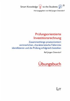 Prüfungsorientierte Investitionsrechnung - Ostendorf, Ralf Jürgen