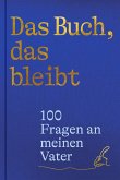 Das Buch, das bleibt