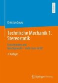 Technische Mechanik 1. Stereostatik