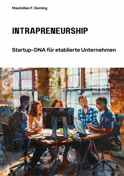 Intrapreneurship - Deming, Maximilian F.